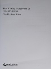 Cover of: The writing notebooks of Hélène Cixous