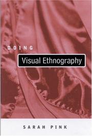 Cover of: Doing visual ethnography: images, media, and representation in research