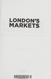 Cover of: London's Markets: From Smithfield to Portobello Road