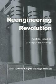 Cover of: The reengineering revolution?: critical studies of corporate change