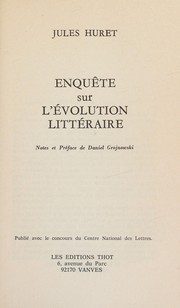 Cover of: Enquête sur l'évolution littéraire