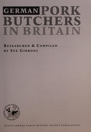 German pork butchers in Britain by Sue Gibbons