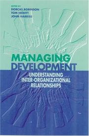 Managing development : understanding inter-organisational relationships