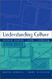 Understanding culture : cultural studies, order, ordering