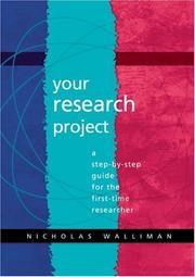 Your research project : a step-by-step guide for the first-time researcher