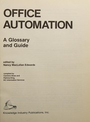 Cover of: Office automation by edited by Nancy MacLellan Edwards ; compiled by Carmine Shaw and Patricia King.