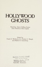 Cover of: Hollywood ghosts by edited by Frank D. McSherry, Jr., Charles G. Waugh, and Martin H. Greenberg.