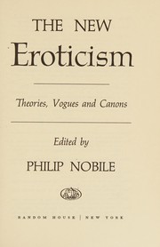 Cover of: The new eroticism: theories, vogues and canons.