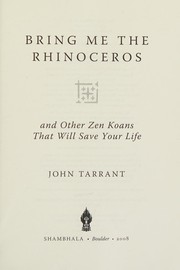 Bring me the rhinoceros by Tarrant, John