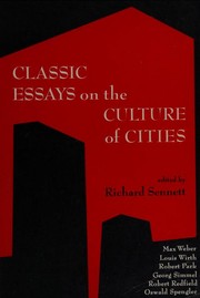 Cover of: Classic essays on the culture of cities. by Richard Sennett