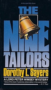 Cover of: The nine tailors: changes rung on an old theme in two short touches and two full peals