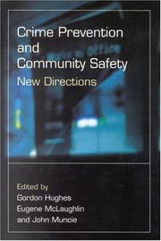 Crime prevention and community safety : new directions