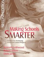 Cover of: Making schools smarter: a system for monitoring school and district progress