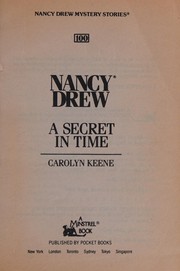 Cover of: SECRET IN TIME: NANCY DREW #100 (Nancy Drew, No 100)