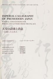 The Fujii Eikan Bunko Collection, imperial calligraphy of premodern Japan by Ritsumeikan