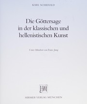 Cover of: Die Göttersage in der klassischen und hellenistischen Kunst