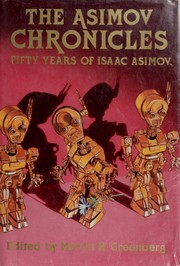 Cover of: The Asimov Chronicles: Fifty Years of Isaac Asimov
