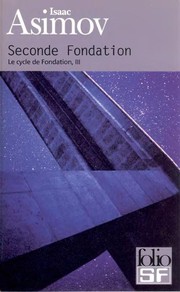 Cover of: Seconde Fondation by Isaac Asimov
