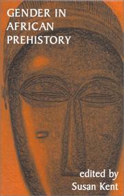 Gender in African prehistory by Susan Kent