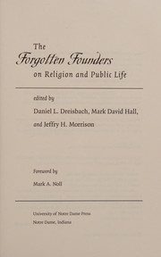 Cover of: The forgotten founders on religion and public life