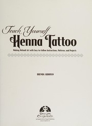 Teach yourself henna tattoo by Brenda Abdoyan