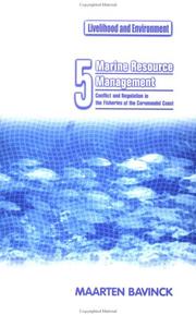 Marine resource management : conflict and regulation in the fisheries of the Coromandel Coast