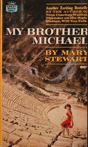 Cover of: My brother Michael by Mary Stewart