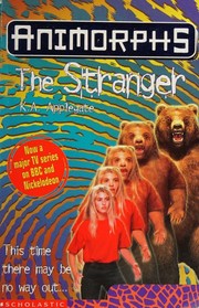 Cover of: Animorphs: The Stranger