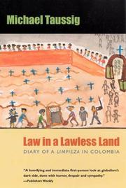 Law in a lawless land : diary of a limpiez̨a in Colombia.