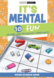 Cover of: It's Mental: 10 Fun Memory and Psychology Experiments