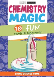 Cover of: Chemistry Magic: 10 Fun Chemistry Experiments