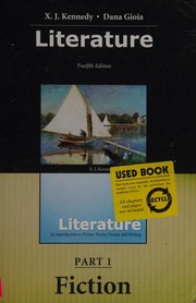 Cover of: Literature: An Introduction to Fiction, Poetry, and Drama: Part 1: Fiction