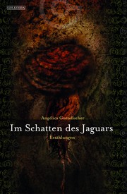 Cover of: Im Schatten des Jaguars by 