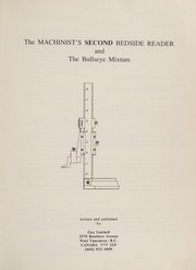Cover of: The machinist's second bedside reader by Guy Lautard