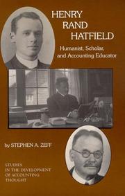 Henry Rand Hatfield : humanist, scholar, and accounting educator