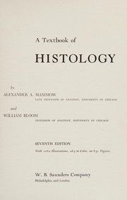Cover of: A textbook of histology by Alexander A. Maximow