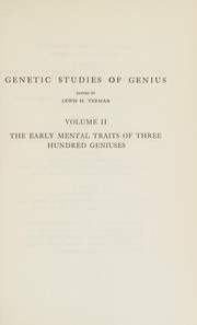 Cover of: Genetic studies of genius ...