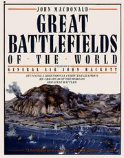 Great battlefields of the world by Macdonald, John