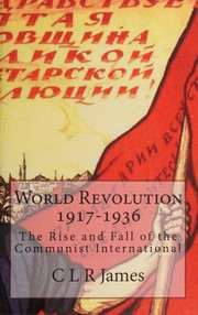 World revolution by C. L. R. James
