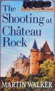 Cover of: The shooting at Château Rock