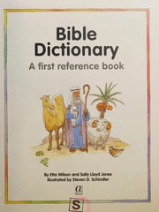 Cover of: Bible dictionary: a first reference book