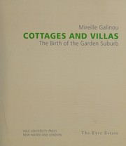 Cover of: Cottages and villas: the birth of the garden suburb