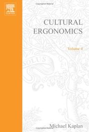Cover of: Cultural Ergonomics, Volume 4 (Advances in Human Performance and Cognitive Engineering Research) (Advances in Human Performance and Cognitive Engineering Research)