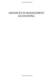 Advances in management accounting.