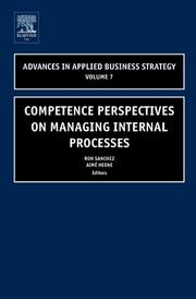 Cover of: Competence Perspectives in Managing Internal Processes, Volume 7 (Advances in Applied Business Strategy)