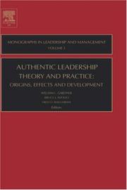 Authentic leadership theory and practice : origins, effects and development