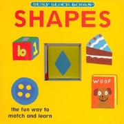 Cover of: BUSY BLOCKS Shapes - The Fun Way to Match and Learn