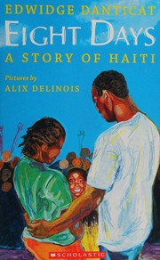 Cover of: Eight Days: a Story of Haiti
