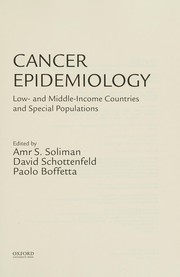 Cover of: Cancer Epidemiology: Low- and Middle-Income Countries and Special Populations