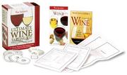 Cover of: Wine Spectator's Ultimate Wine Tasting Kit by Harvey Steiman